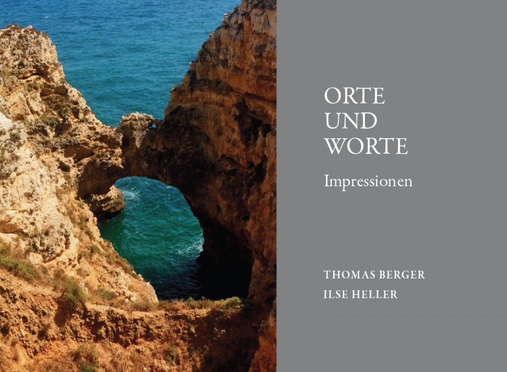 Orte und Worte. Impressionen